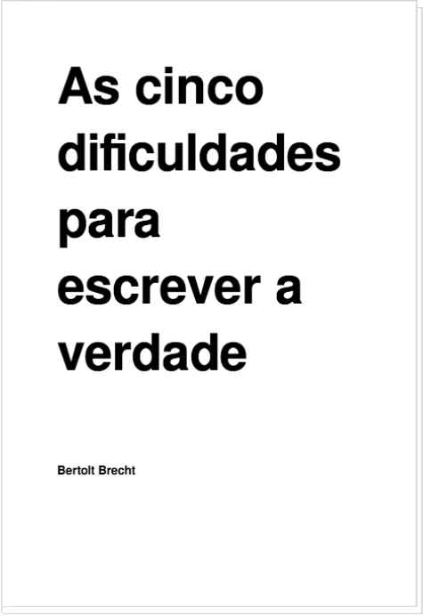 As cinco dificuldades em escrever a verdade