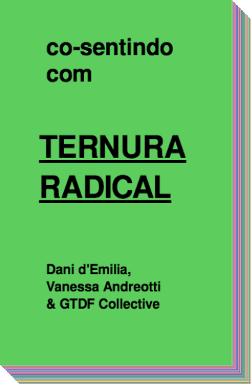 Co-sentindo com ternura radical